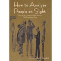 How to Analyze People on Sight