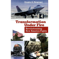 Transformation Under Fire: Revolutionizing How America Fights