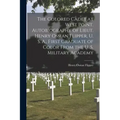 The Colored Cadet at West Point. Autobiography of Lieut. Henry Ossian Flipper, U. S. A., First Graduate of Color From the U. S. Military Academy