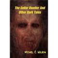 The Cellar Dweller And Other Dark Tales