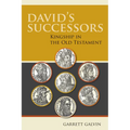 David's Successors: Kingship in the Old Testament