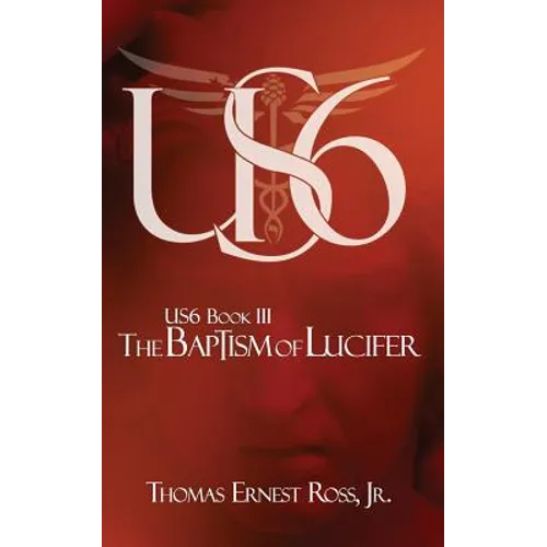 US6 Book III: The Baptism of Lucifer