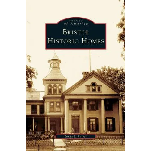 Bristol Historic Homes