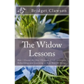 The Widow Lessons: One Widow's Journey Through Complicated Grief