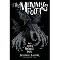The Mummy's Foot and Other Fantastic Tales