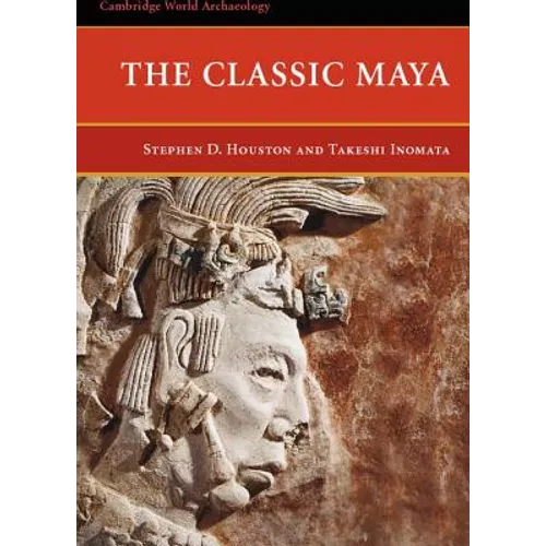 The Classic Maya