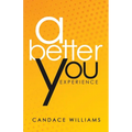 A Better You Experience