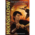 Moonshadow: The Nightmare Ninja