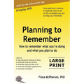 Planning to Remember: How to remember what you're doing and what you plan to do