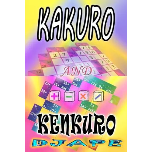 Kakuro and Kenkuro