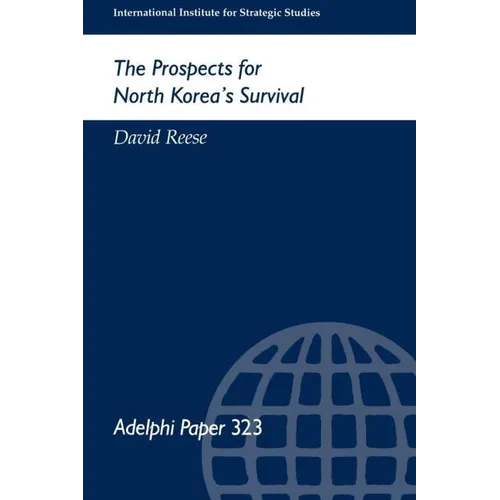 The Prospects for North Korea Survival