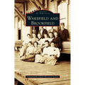 Wakefield and Brookfield