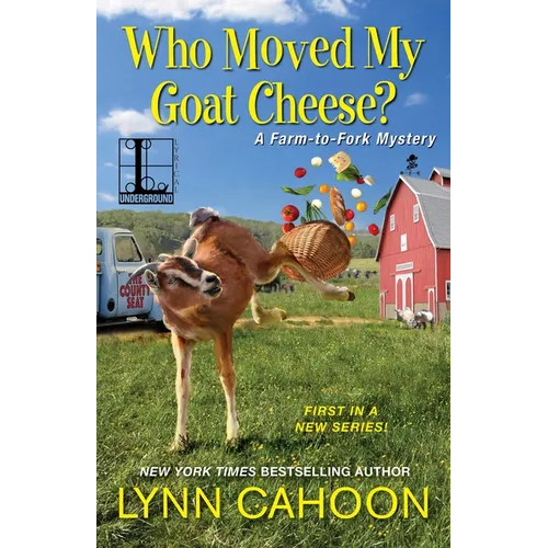 Who Moved My Goat Cheese?