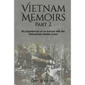 Vietnam Memoirs: Part 2: My Experiences as a Marine Advisor