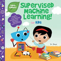 Supervised Machine Learning for Kids (Tinker Toddlers)