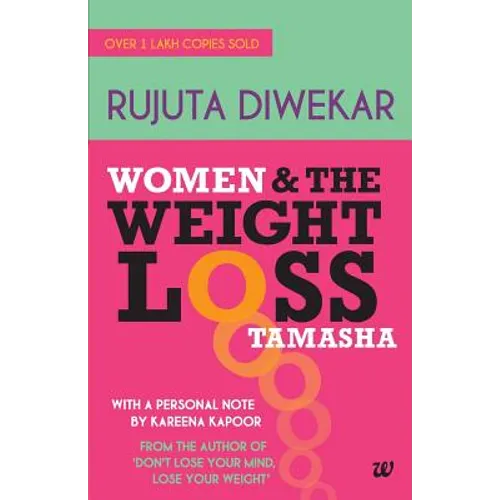 Women and the Weight Loss Tamasha