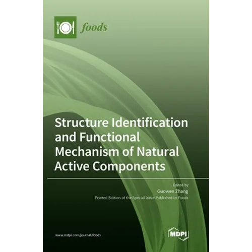 Structure Identification and Functional Mechanism of Natural Active Components