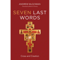 Seven Last Words