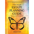 A Very Simple Estate Planning Guide That Goes Beyond Creating a Will