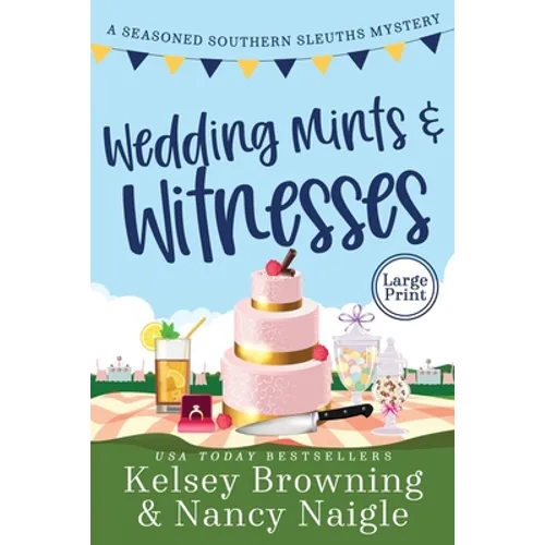 Wedding Mints and Witnesses: An Action-Packed Animal Cozy Mystery