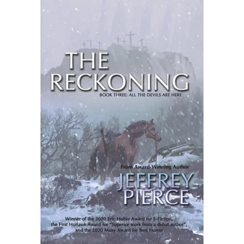 The Reckoning: Book Three: All The Devils Are Here