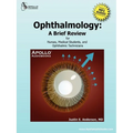 Ophthalmology: A Brief Review for Nurses, Medical Students and Ophthalmic Technicians