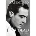Valentino Dead