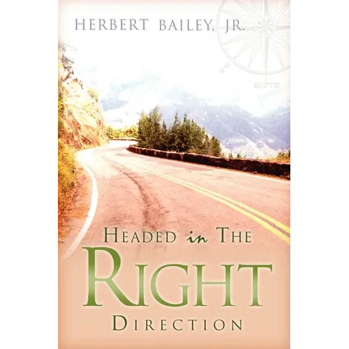 Headed in the Right Direction