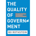 The Quality of Government: Corruption, Social Trust, and Inequality in International Perspective
