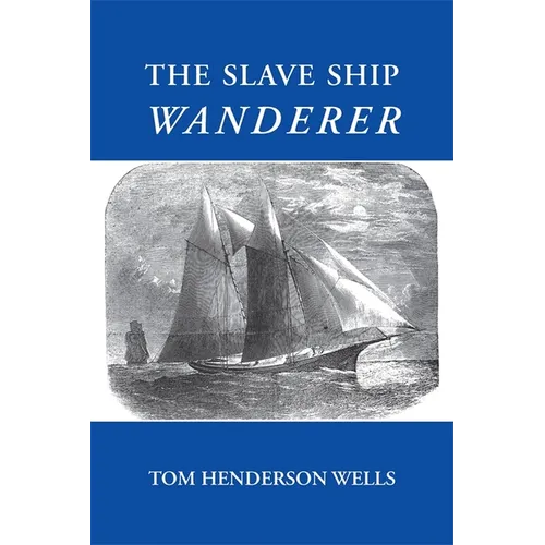The Slave Ship Wanderer