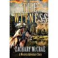 The Witness: A Classic Western Adventure