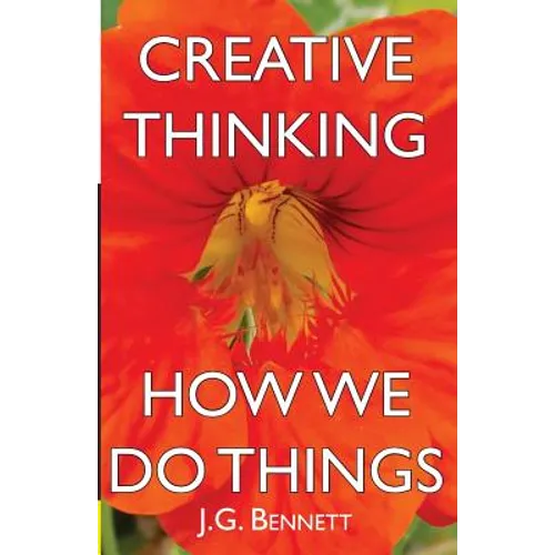 Creative Thinking: and How We Do Things