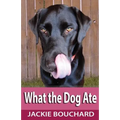 What the Dog Ate