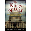 The Kings of War: How Our Modern Presidents Hijacked Congress's War-Making Powers and What To Do About It
