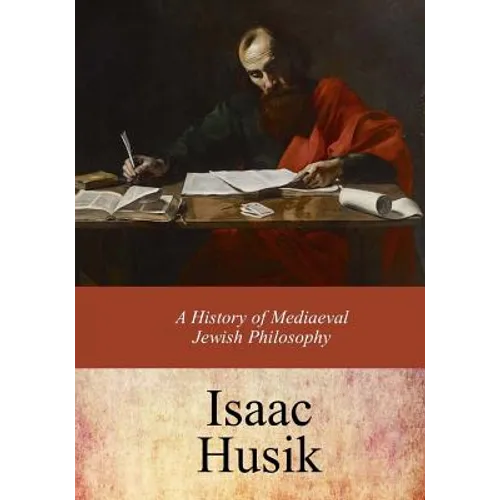 A History of Mediaeval Jewish Philosophy