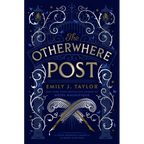 The Otherwhere Post (a Good Morning America YA Book Club Pick)