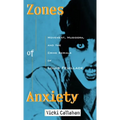 Zones of Anxiety: Movement, Musidora, and the Crime Serials of Louis Feuillade