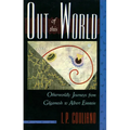 Out of This World: Otherworldly Journeys from Gilgamesh to Albert Einstein