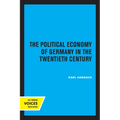The Political Economy of Germany in the Twentieth Century