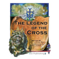 The Legend of the Cross