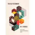 The Old Testament in 12 Verses