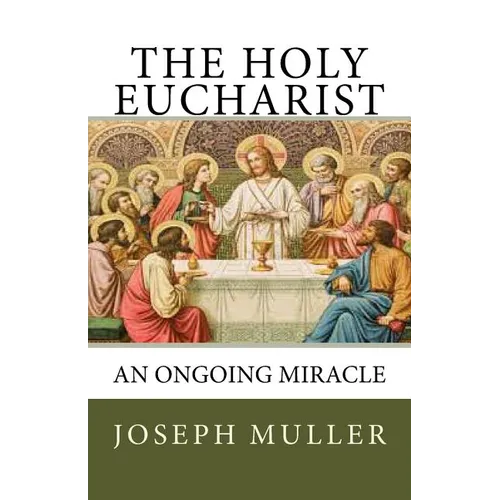 The Holy Eucharist