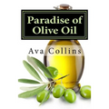 Paradise of Olive Oil: Natural and Easy tips with Olive oil to regain your beauty charms of your Hair, Skin and Nails