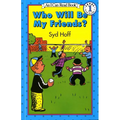 Who Will Be My Friends?