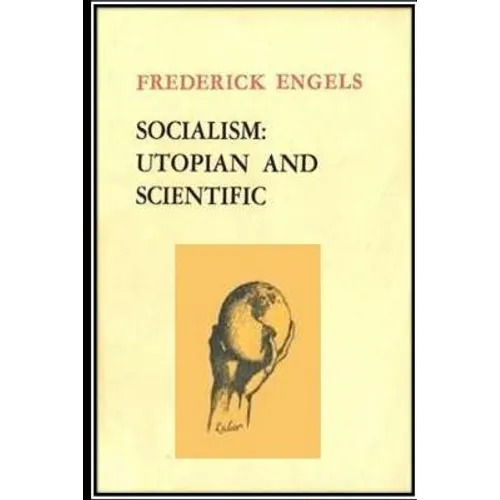 Socialism: Utopian and Scientific