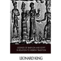 Legends of Babylon and Egypt in Relation to Hebrew Tradition