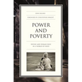 Power and Poverty: Divine and Human Rule in a World of Need
