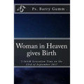 Woman in Heaven gives Birth: 7:36AM Jerusalem Time on the 23rd of September 2017
