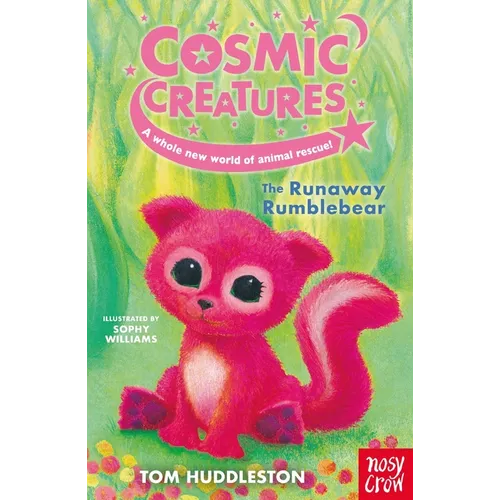 Cosmic Creatures: The Runaway Rumblebear