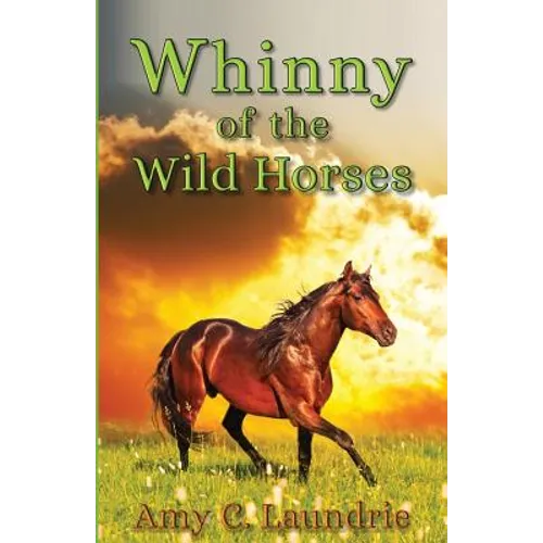 Whinny of the Wild Horses